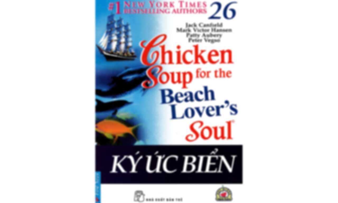 Chicken Soup 26 – Ký Ức Biển
