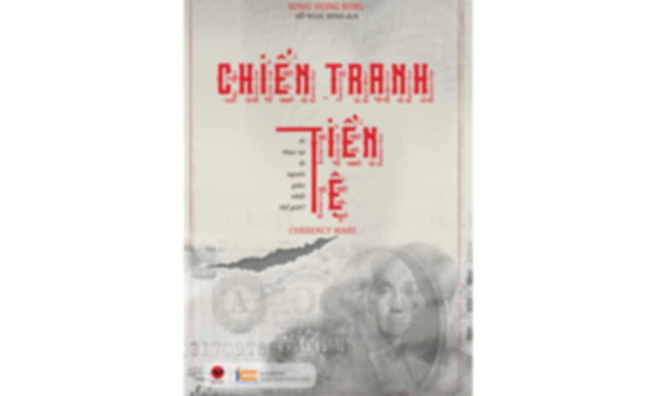 Chiến Tranh Tiền Tệ