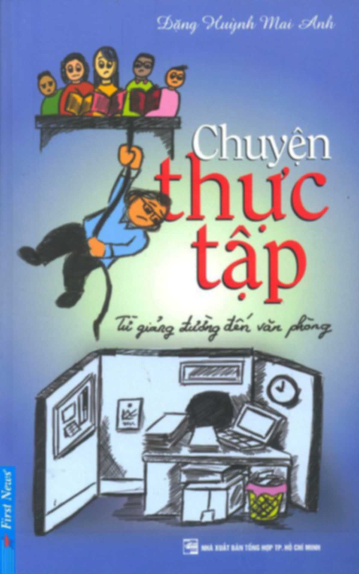 Chuyện thực tập từ giảng đường đến văn phòng