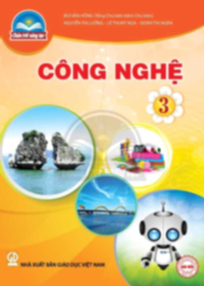 Công Nghệ 3 - Chân Trời Sáng Tạo