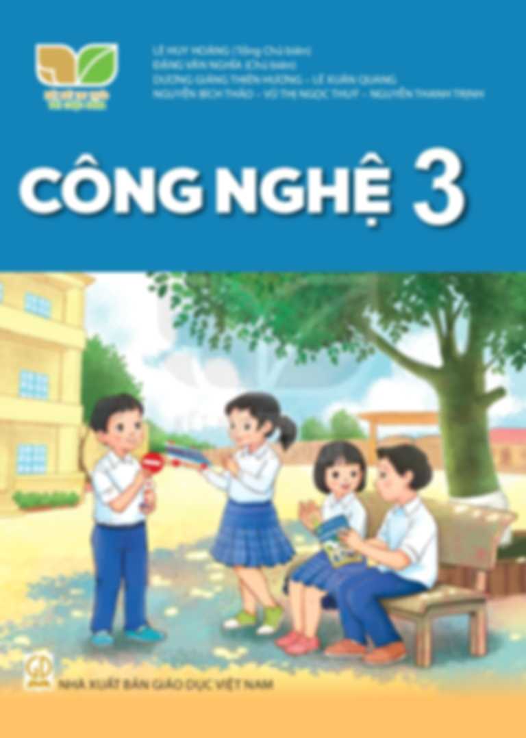 Công Nghệ 3 - Kết Nối Tri Thức Với Cuộc Sống