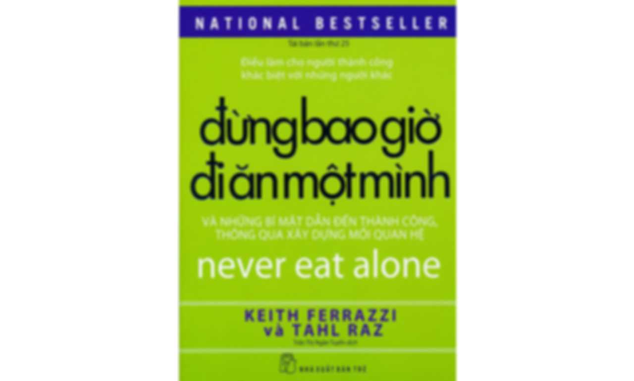 Đừng Bao Giờ Đi Ăn Một Mình