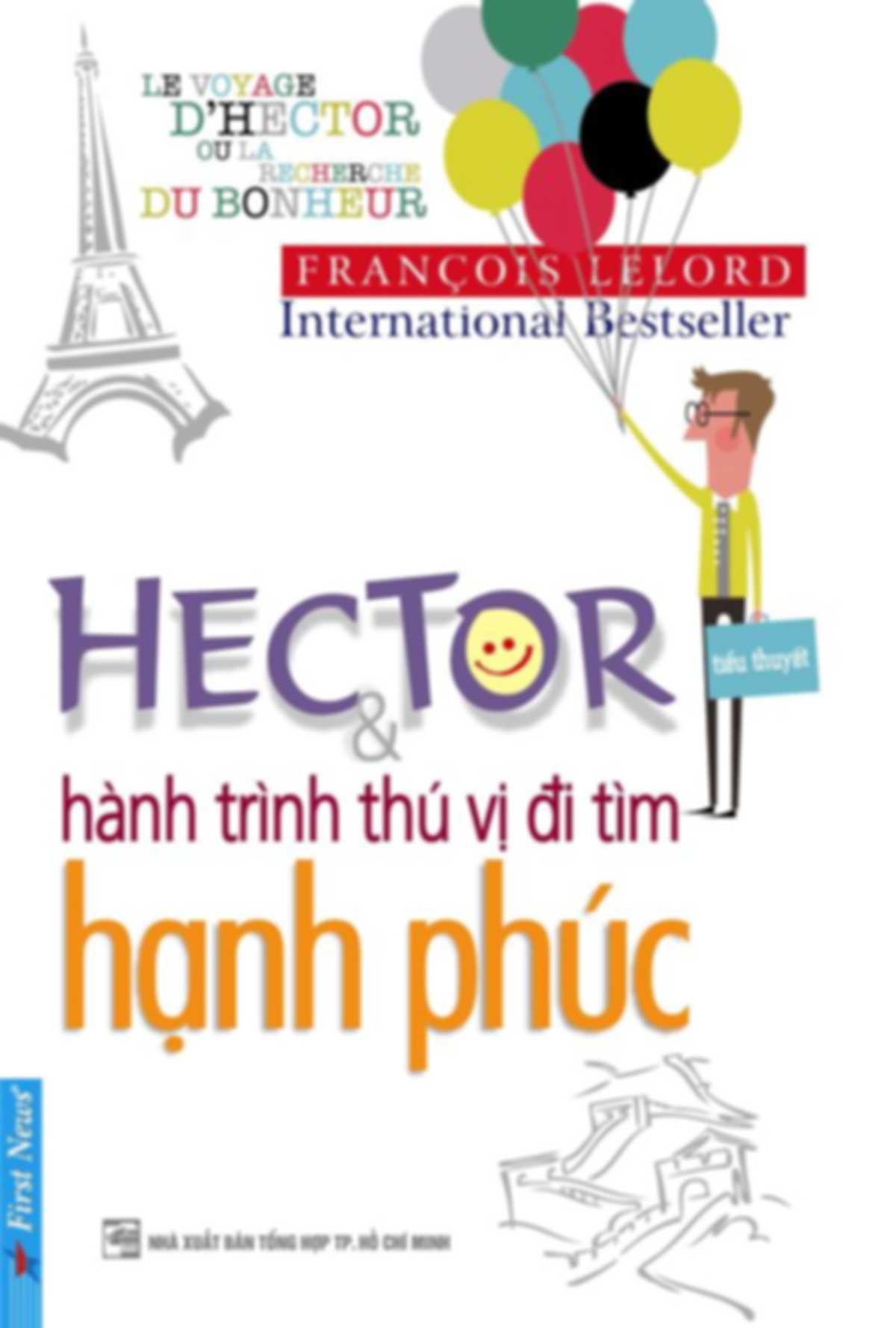 Hector Và Hành Trình Thú Vị Đi Tìm Hạnh Phúc