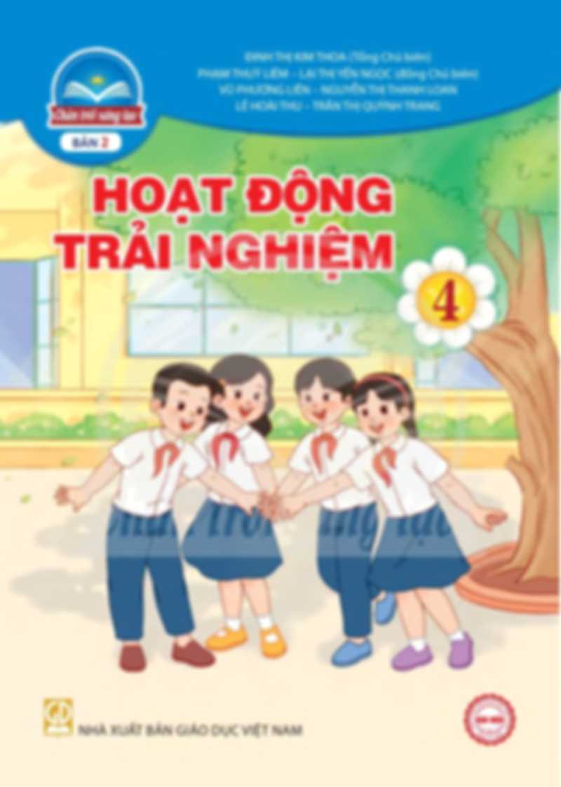 Hoạt Động Trải Nghiệm 4 - Chân Trời Sáng Tạo