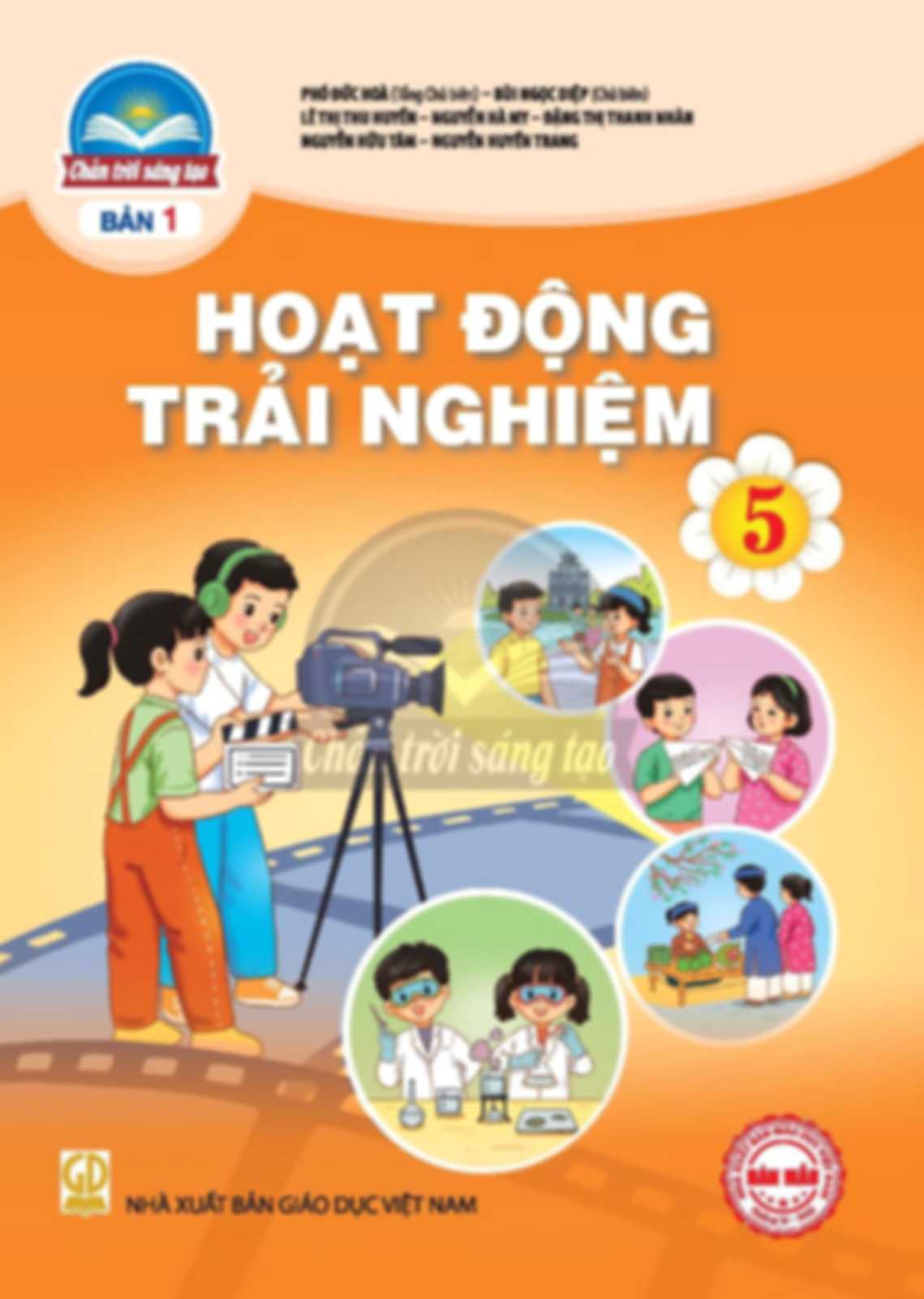 Hoạt Động Trải Nghiệm 5 - Chân Trời Sáng Tạo