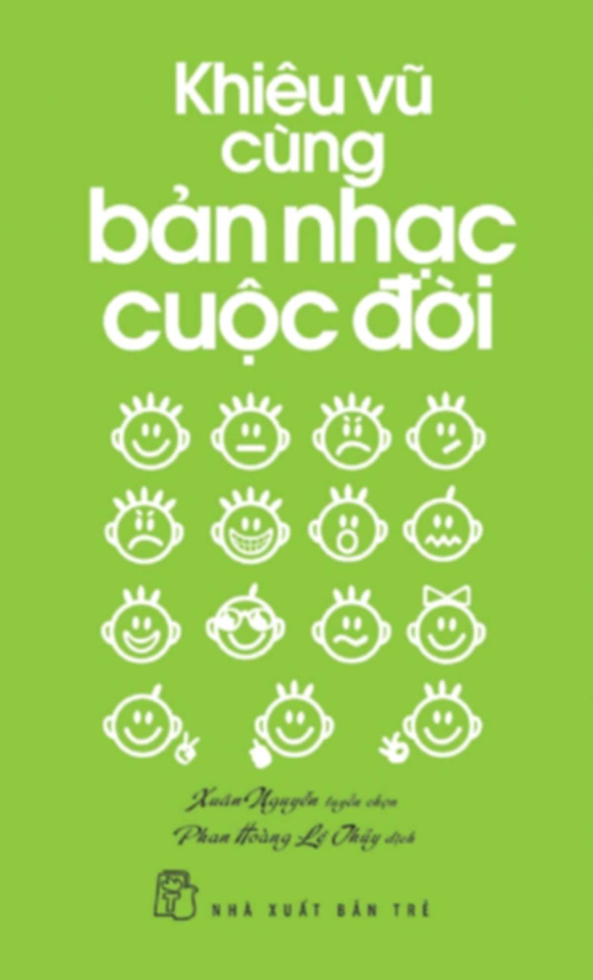 Khiêu Vũ Cùng Bản Nhạc Cuộc Đời