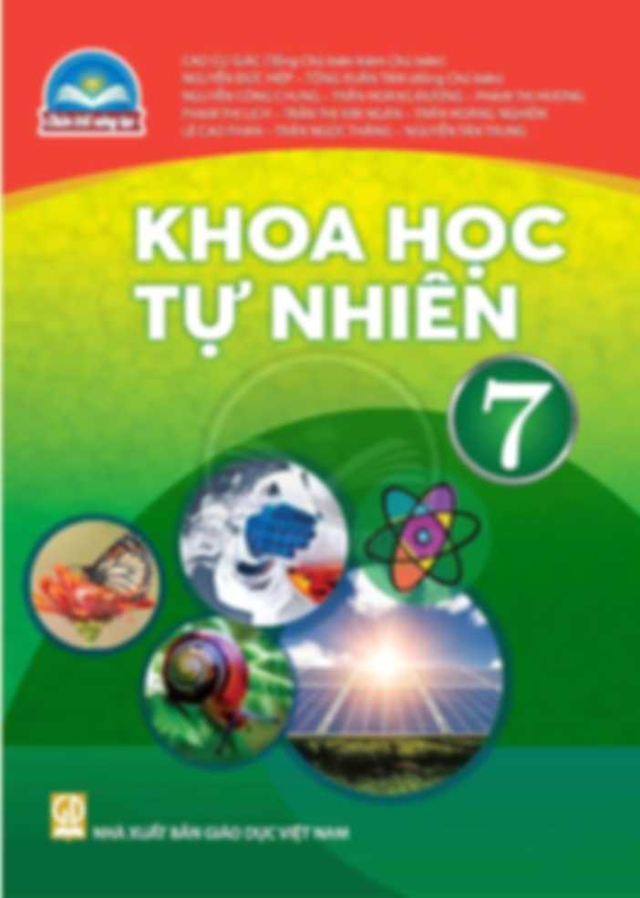 Khoa Học Tự Nhiên 7 - Chân Trời Sáng Tạo