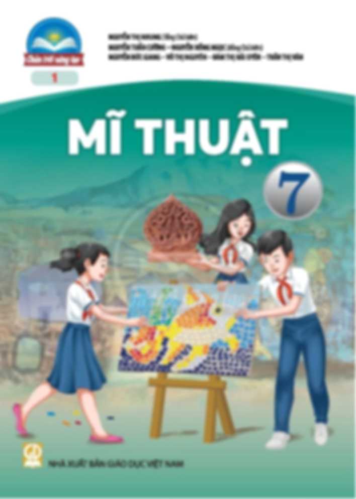 Mĩ Thuật 7 - Chân Trời Sáng Tạo