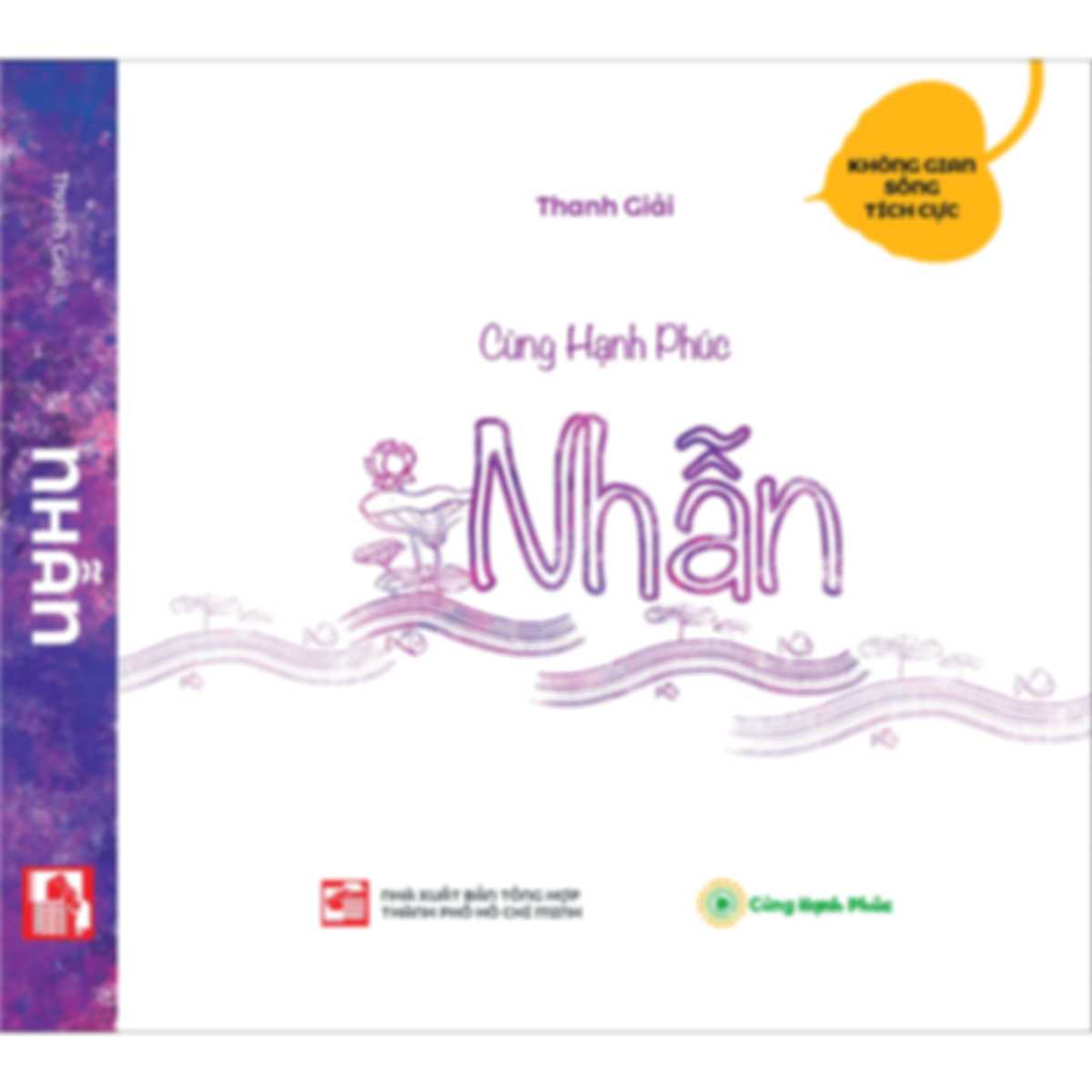 Nhẫn – Không gian sống tích cực