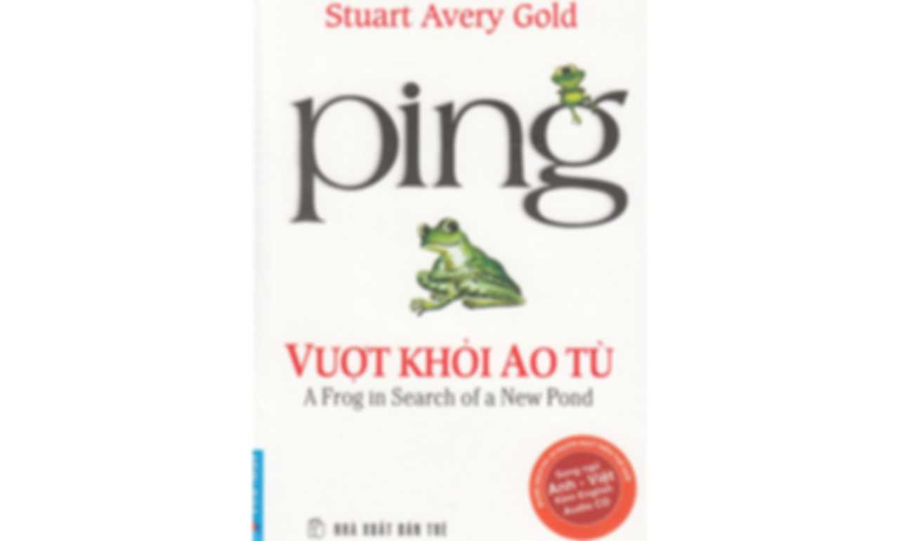 Ping – Vượt Khỏi Ao Tù
