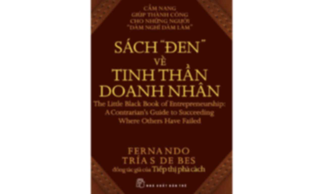 Sách Đen Về Tinh Thần Doanh Nhân – Fernando Tría de Bes