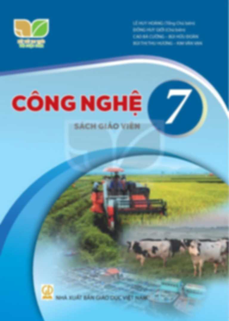 Sách Giáo Viên Công Nghệ 7 - Kết Nối Tri Thức Với Cuộc Sống