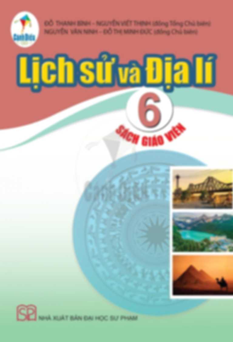 Sách Giáo Viên Lịch Sử Và Địa Lý 6 - Cánh Diều