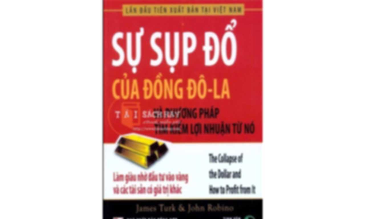 Sự Sụp Đổ Của Đồng Đô La