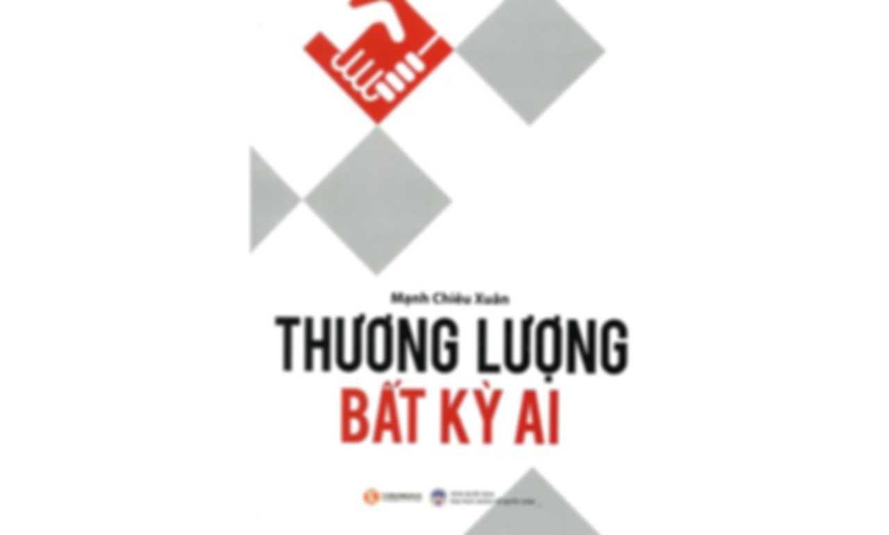 Thương Lượng Bất Kỳ Ai – Mạnh Chiêu Xuân