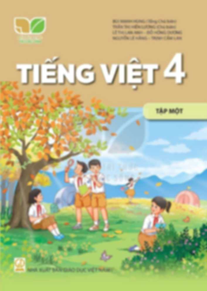 Tiếng Việt 4 Tập 1 - Kết Nối Tri Thức Với Cuộc Sống