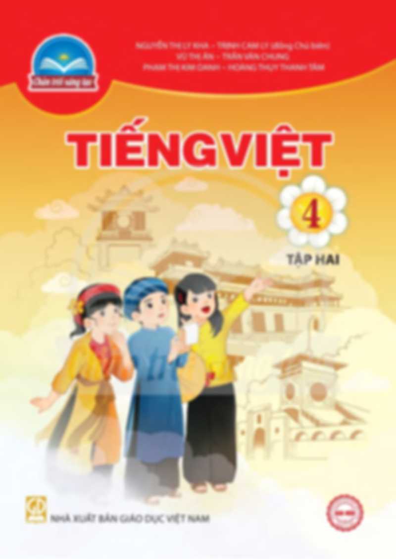 Tiếng Việt 4 Tập 2 - Chân Trời Sáng Tạo