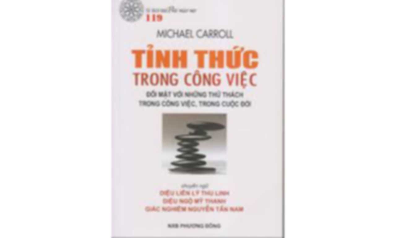 Tỉnh Thức Trong Công Việc
