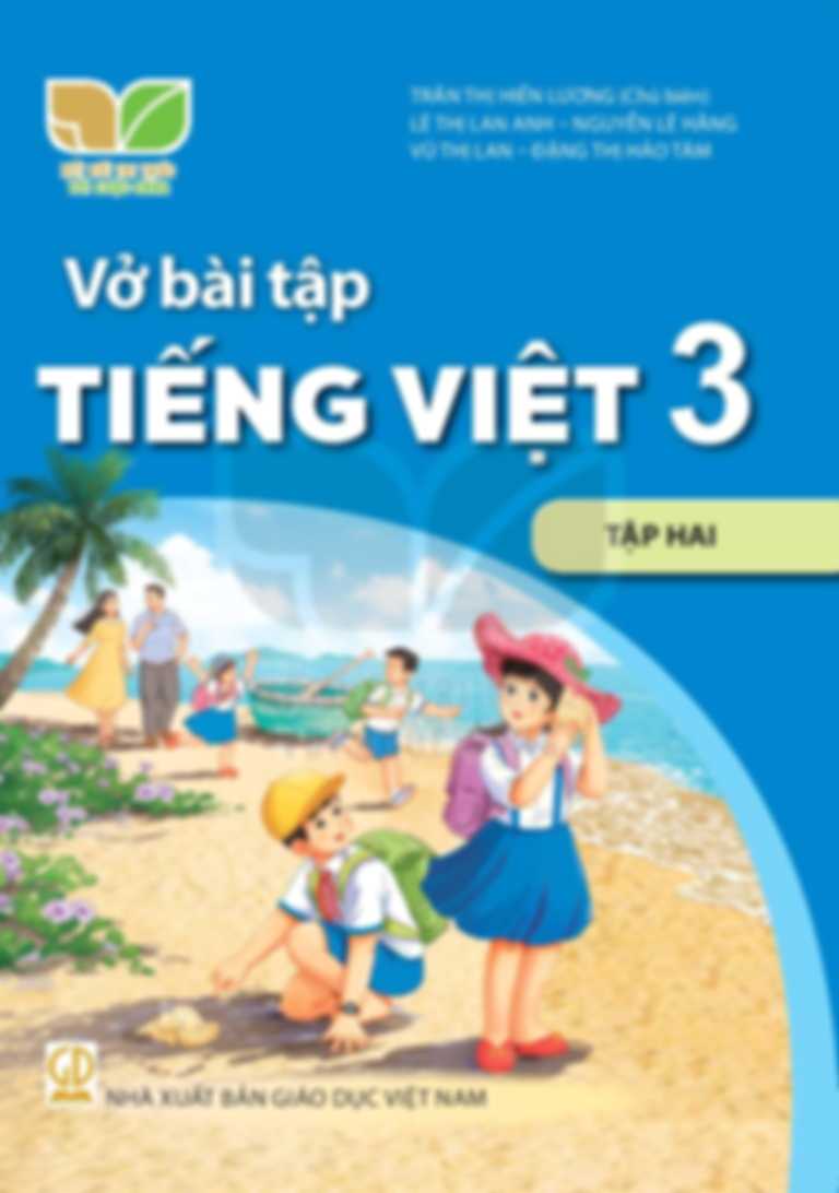 Vở Bài Tập Tiếng Việt 3 Tập 2 - Kết Nối Tri Thức Với Cuộc Sống