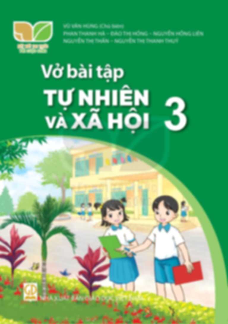 Vở Bài Tập Tự Nhiên Và Xã Hội 3 - Kết Nối Tri Thức Với Cuộc Sống