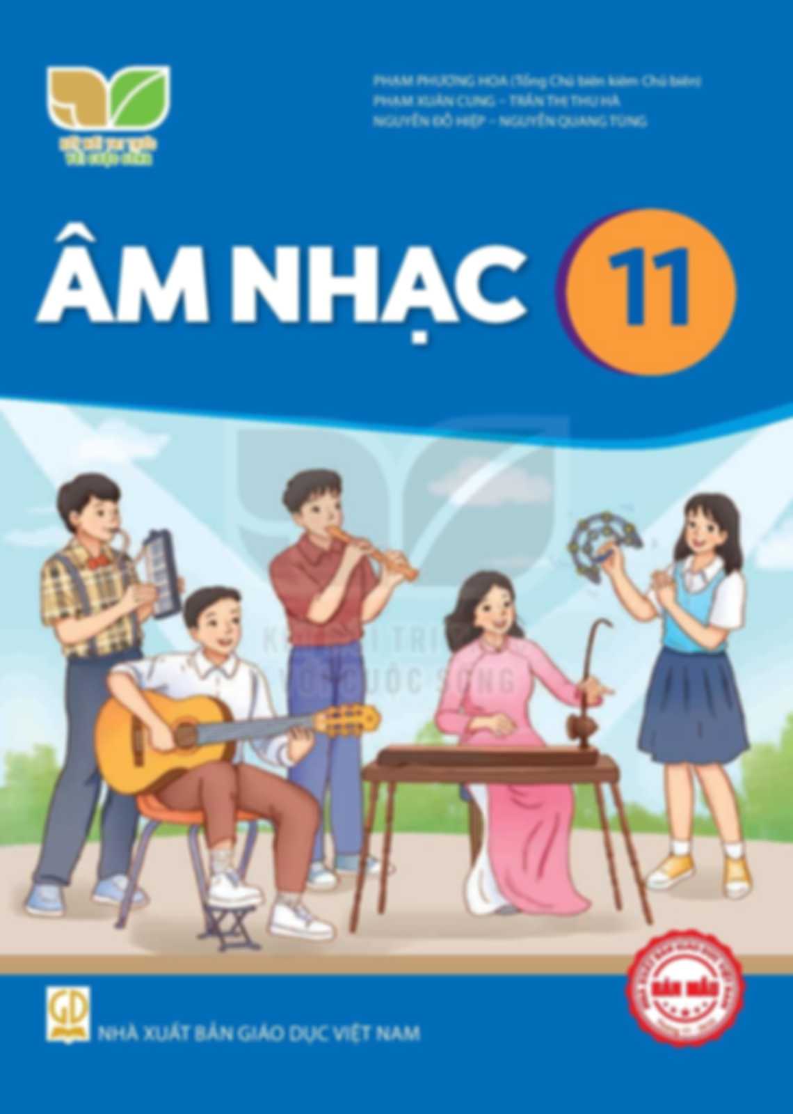 Âm Nhạc 11 - Kết Nối Tri Thức Với Cuộc Sống