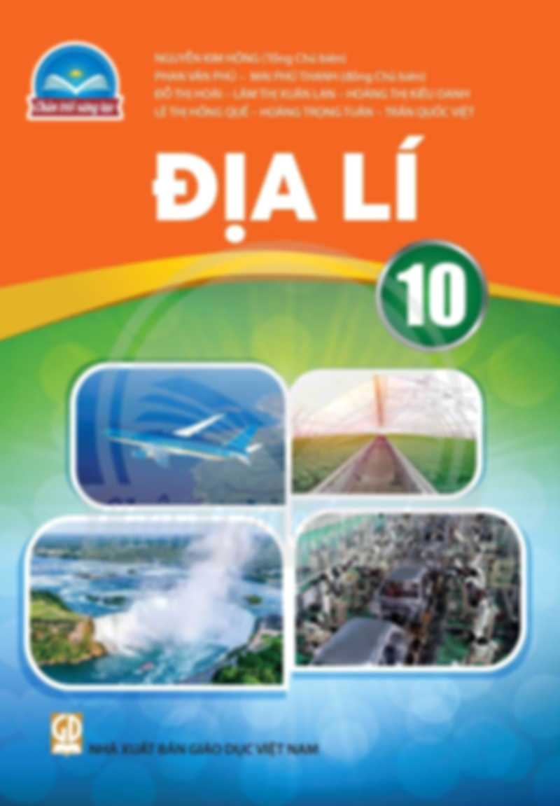 Địa Lí 10 - Chân Trời Sáng Tạo