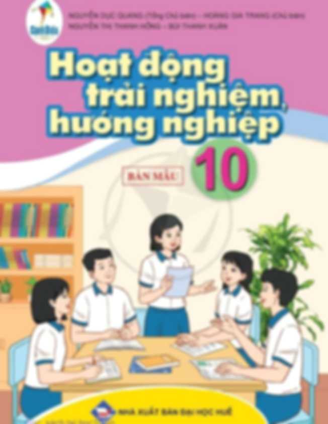 Hoạt Động Trải Nghiệm, Hướng Nghiệp 10 - Cánh Diều