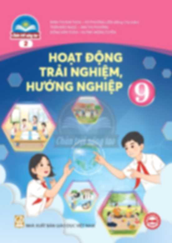 Hoạt Động Trải Nghiệm, Hướng Nghiệp 9 - Chân Trời Sáng Tạo