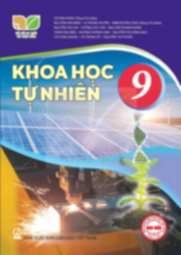 Khoa Học Tự Nhiên 9 - Kết Nối Tri Thức Với Cuộc Sống