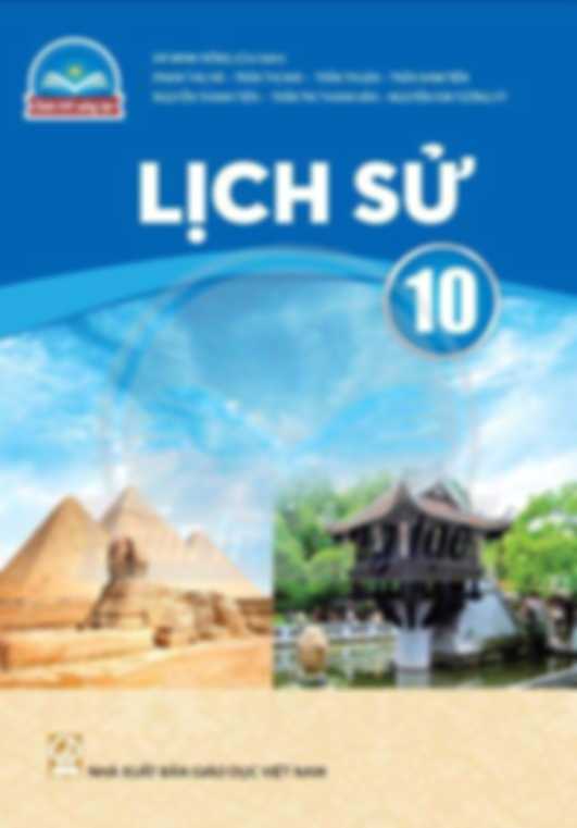 Lịch Sử 10 - Chân Trời Sáng Tạo