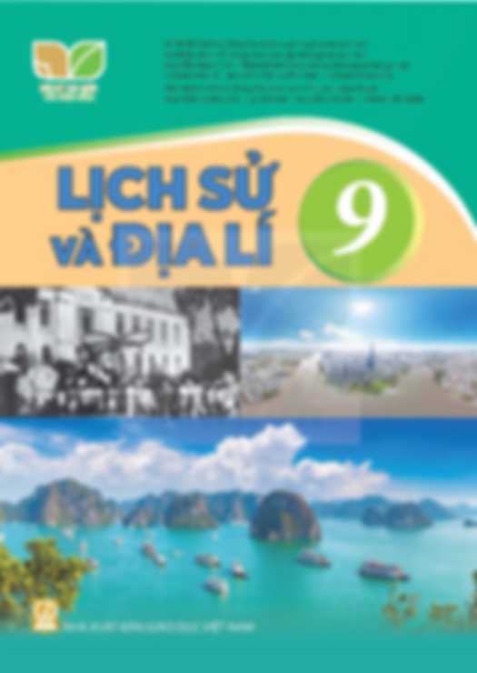 Lịch Sử Và Địa Lí 9 - Kết Nối Tri Thức Với Cuộc Sống