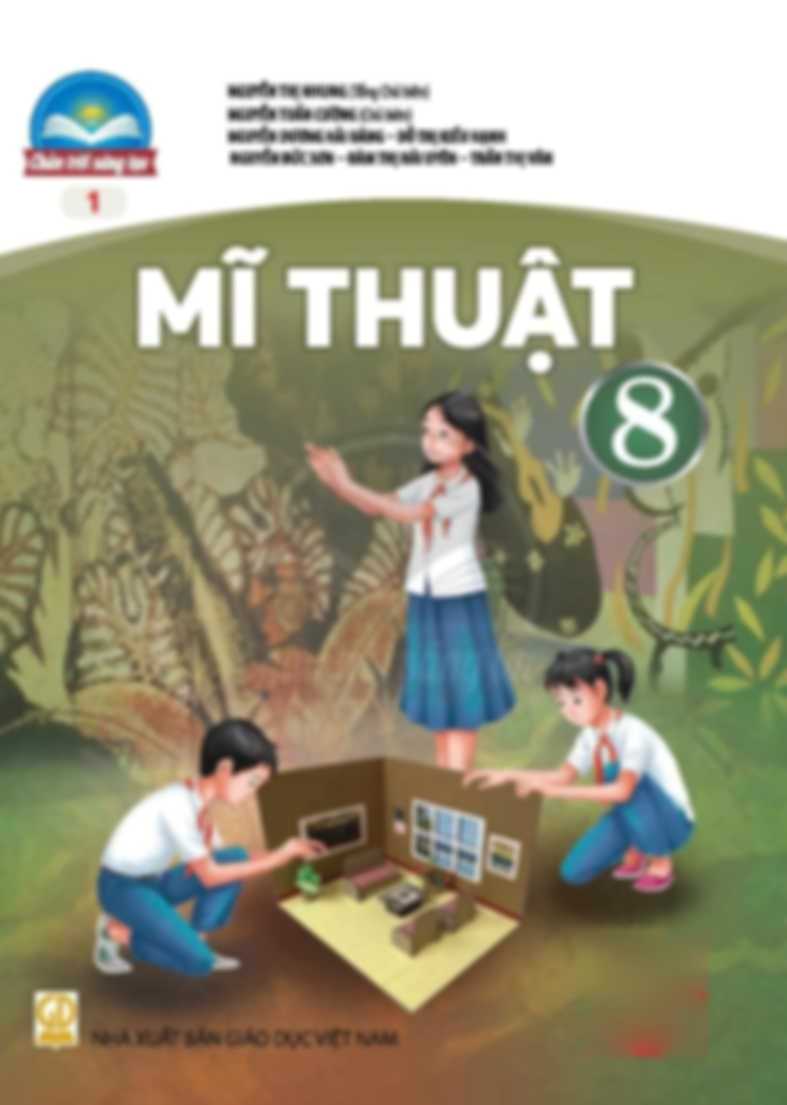 Mĩ Thuật 8 - Chân Trời Sáng Tạo