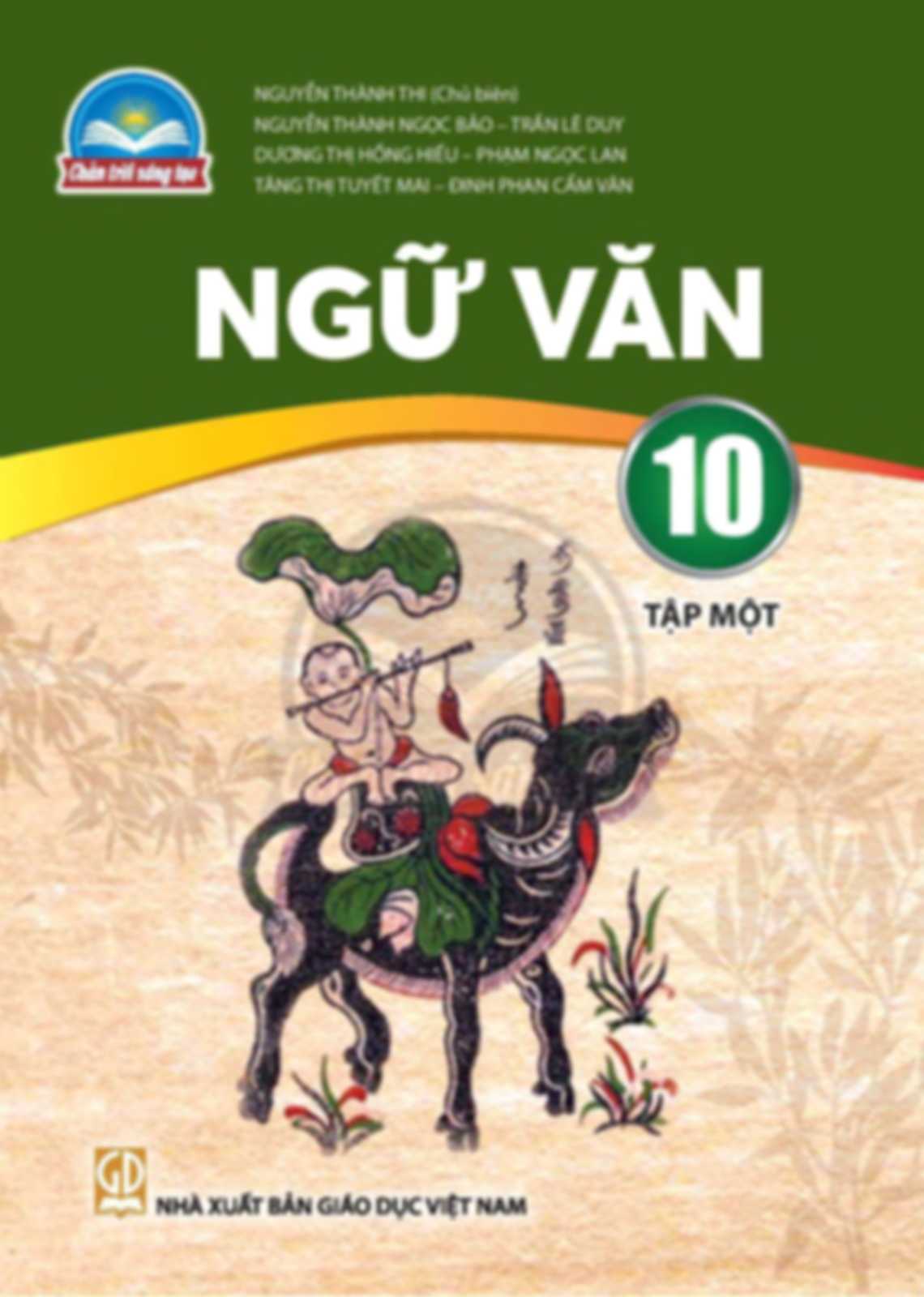Ngữ Văn 10 Tập 1 - Chân Trời Sáng Tạo