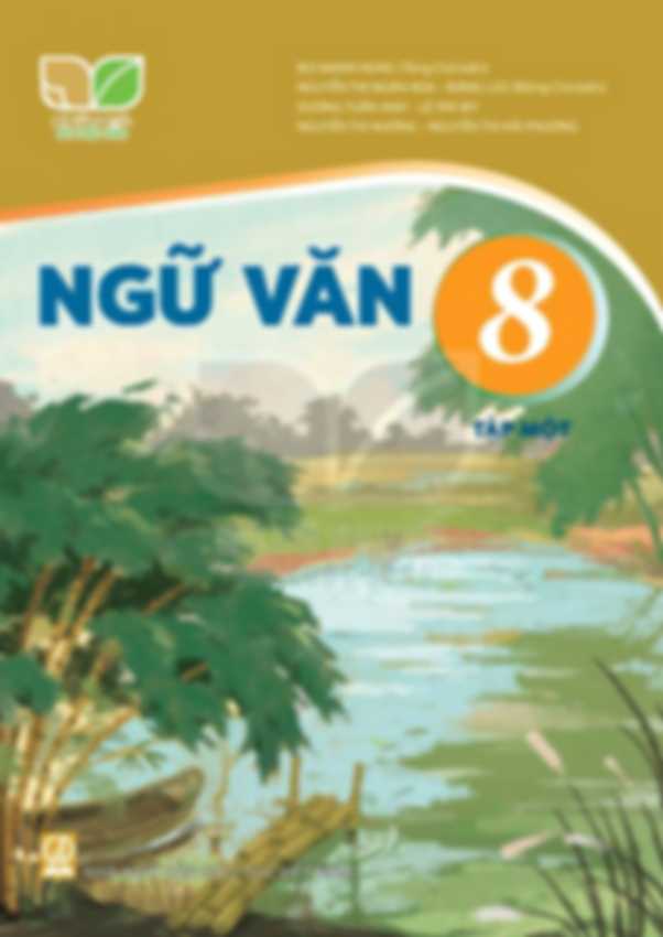Ngữ Văn 8 Tập 1 - Kết Nối Tri Thức Với Cuộc Sống