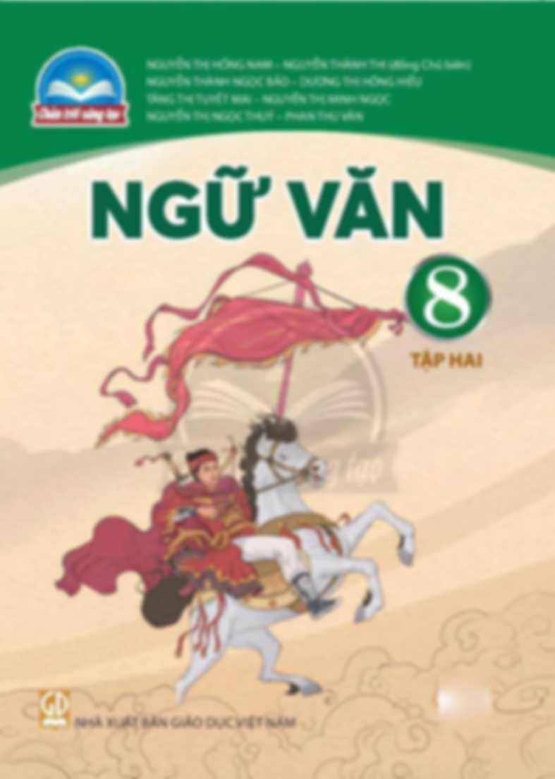 Ngữ Văn 8 Tập 2 - Chân Trời Sáng Tạo