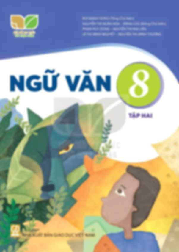 Ngữ Văn 8 Tập 2 - Kết Nối Tri Thức Với Cuộc Sống