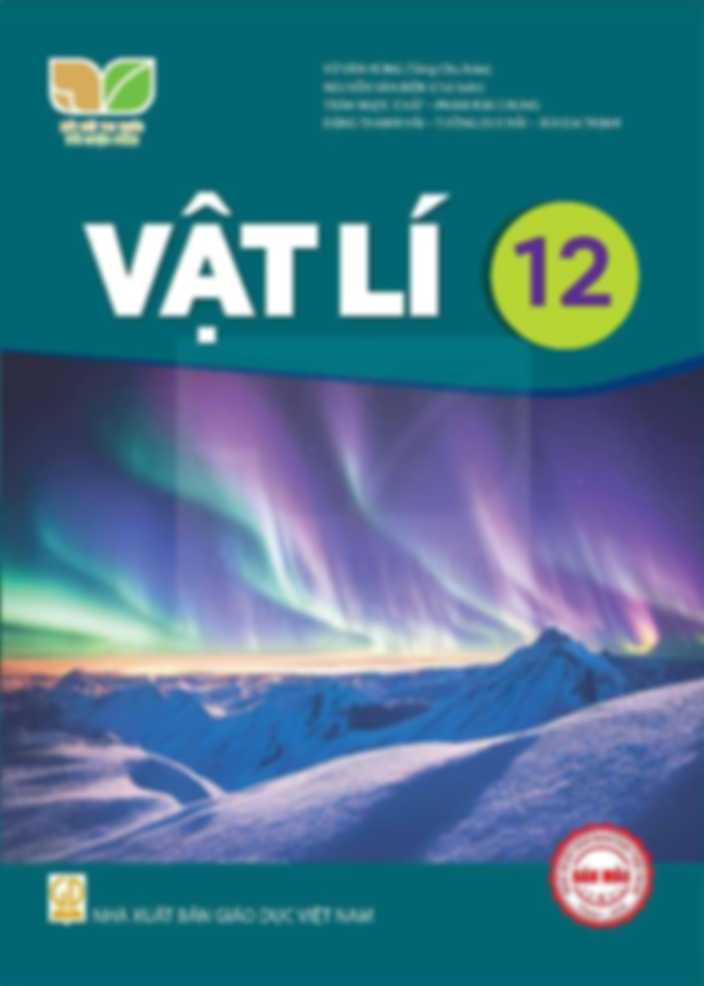 Vật Lí 12 - Kết Nối Tri Thức Với Cuộc Sống