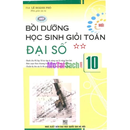 Bồi Dưỡng Học Sinh Giỏi Toán Đại Số 10