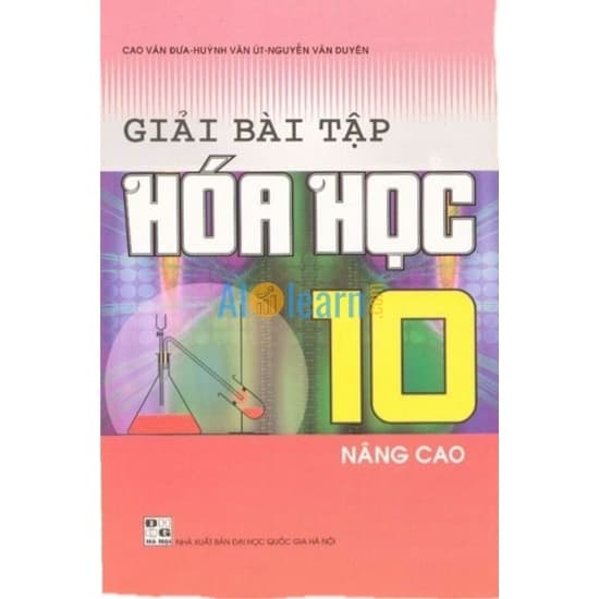 Giải Bài Tập Hóa Học 10 Nâng Cao