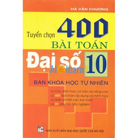 Tuyển Chọn 400 Bài Toán Đại Số 10