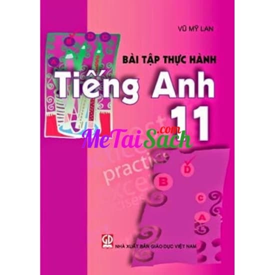 Bài Tập Thực Hành Tiếng Anh 11