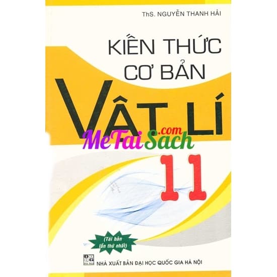 Kiến Thức Cơ Bản Vật Lý 11