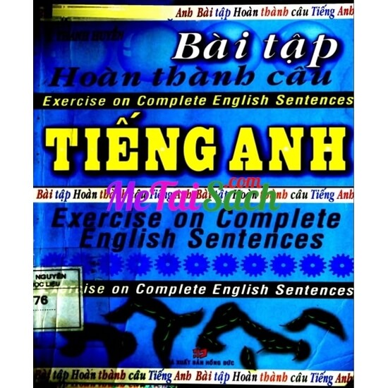 Bài Tập Hoàn Thành Câu Tiếng Anh