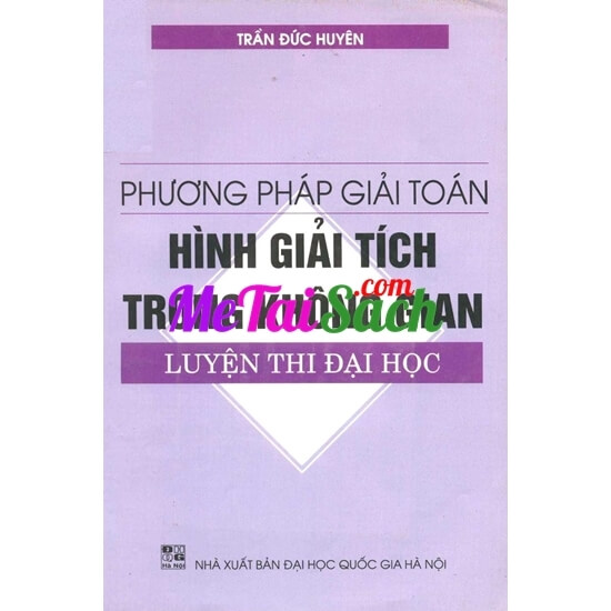 Phương Pháp Giải Toán Hình Giải Tích Trong Không Gian