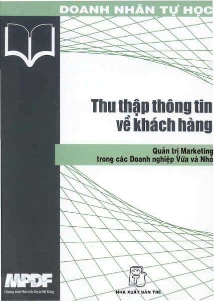 Doanh Nhân Tự Học – Thu Thập Thông Tin Về Khách Hàng