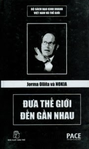 Jorma Ollila Và Nokia – Đưa thế giới đến gần nhau