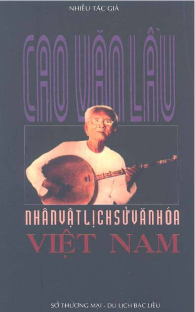 Cao Văn Lầu – Nhân Vật Lịch Sử Văn Hóa Việt Nam