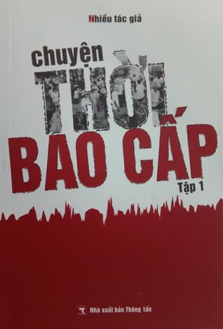 Chuyện Thời Bao Cấp