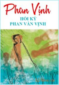 Hồi Ký Phan Văn Vịnh