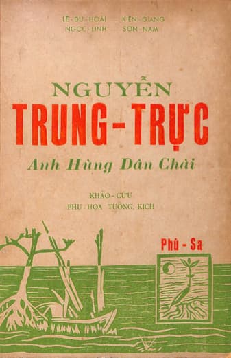 Nguyễn Trung Trực Anh hùng dân chài